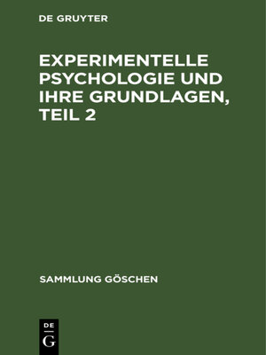 cover image of Experimentelle Psychologie und ihre Grundlagen, Teil 2